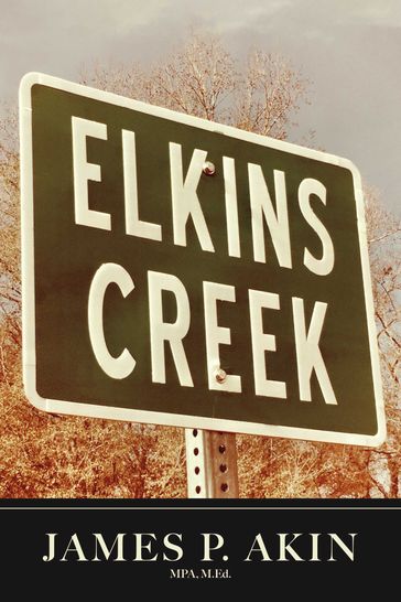 Elkins Creek - James P. Akin