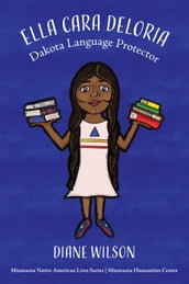 Ella Cara Deloria: Dakota Language Protector