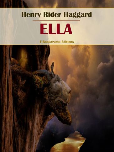 Ella - Henry Rider Haggard