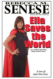 Ella Saves the World