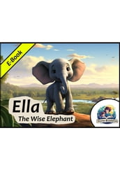 Ella - The Wise Elephant