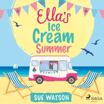Ella's Ice-Cream Summer - Sue Watson