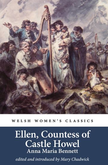 Ellen, Countess of Castle Howel - Anna Maria Bennett