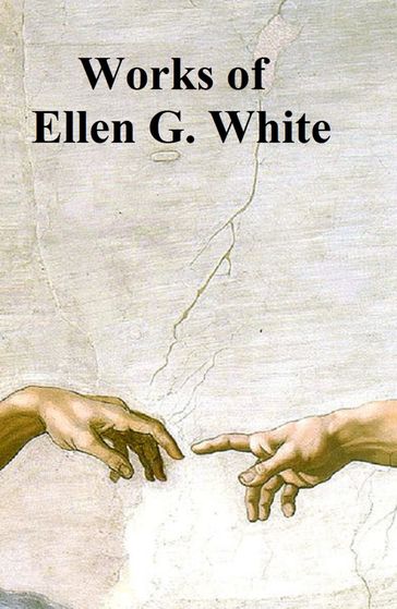Ellen White: 5 books - Ellen G. White