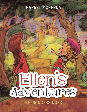 Ellen's Adventures - Garret McKenna