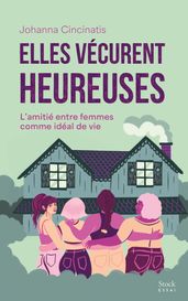 Elles vécurent heureuses