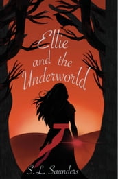 Ellie and the Underworld