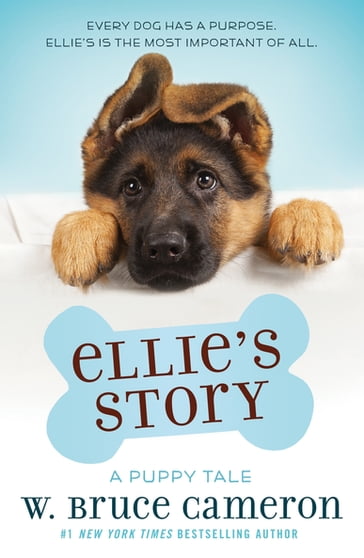 Ellie's Story - W. Bruce Cameron