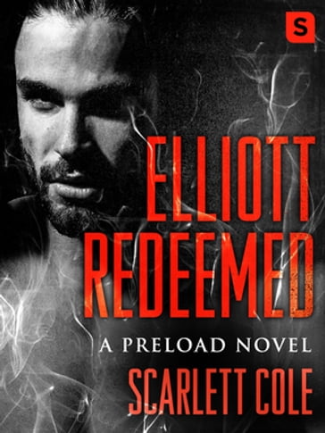 Elliott Redeemed - Scarlett Cole