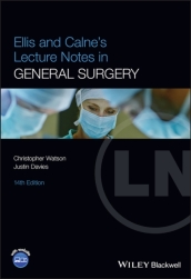 Ellis and Calne s Lecture Notes in General Surgery