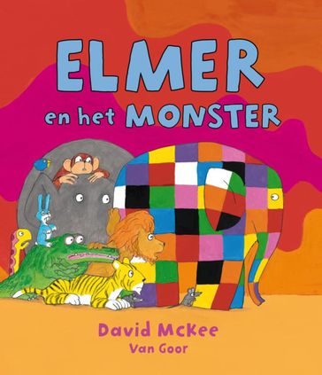 Elmer en het monster - David McKee