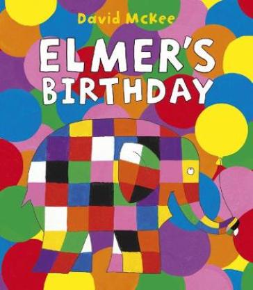Elmer's Birthday - David McKee