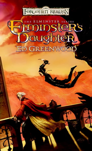 Elminster's Daughter - Ed Greenwood