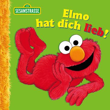 Elmo hat dich lieb! (Sesamstrasse Serie) - Albee - Sarah