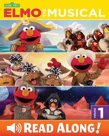 Elmo the Musical: Volume One (Sesame Street Series) - Gina Gold