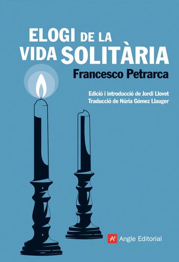 Elogi de la vida solitària - Francesco Petrarca