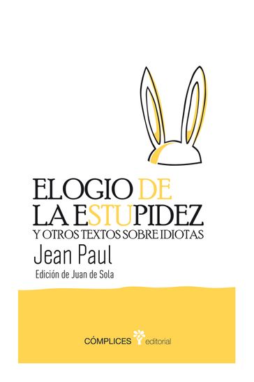 Elogio de la estupidez - Jean Paul