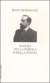 Elogio della parola e della poesia