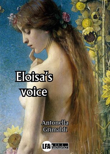 Eloisa's voice - Antonella Grimaldi