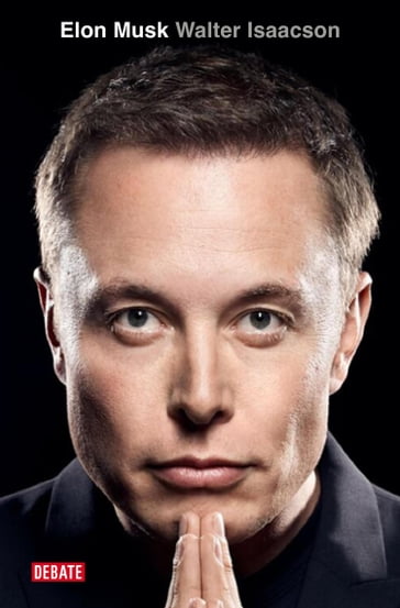 Elon Musk (edición en español) - Walter Isaacson