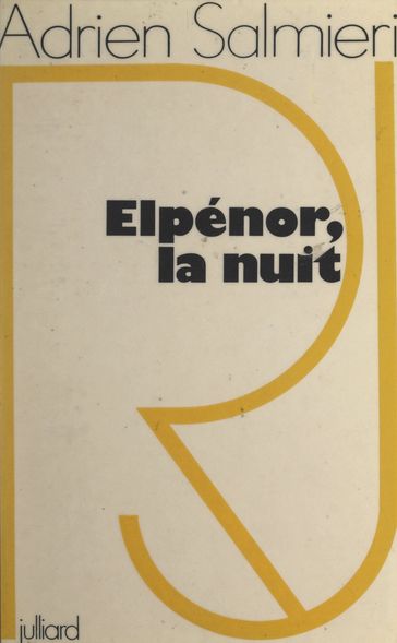 Elpénor, la nuit - Adrien Salmieri