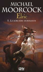 Elric - tome 5