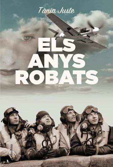 Els anys robats - Tània Juste