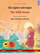 Els cignes salvatges  The Wild Swans (català  anglès)