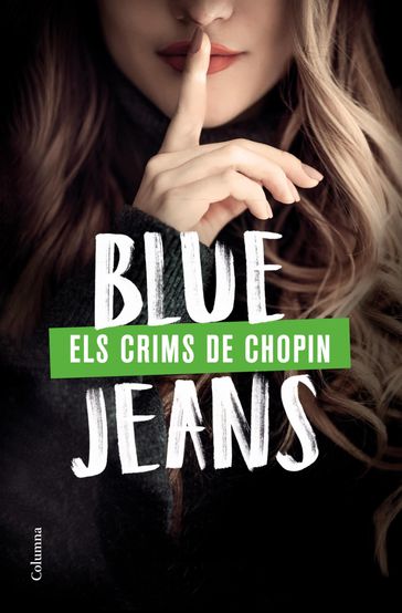 Els crims de Chopin - Blue Jeans