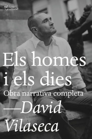 Els homes i els dies - David Vilaseca