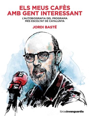 Els meus cafès amb gent interessant - Jordi Basté