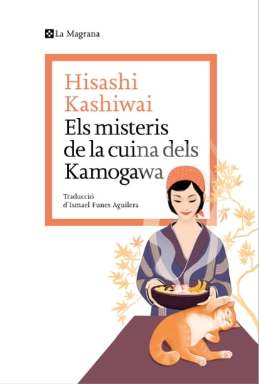 Els misteris de la cuina dels Kamogawa (La cuina dels Kamogawa 1) - Hisashi Kashiwai