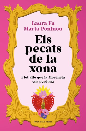 Els pecats de la xona - Marta Pontnou - Laura Fa