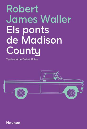 Els ponts de Madison County - Robert James Waller