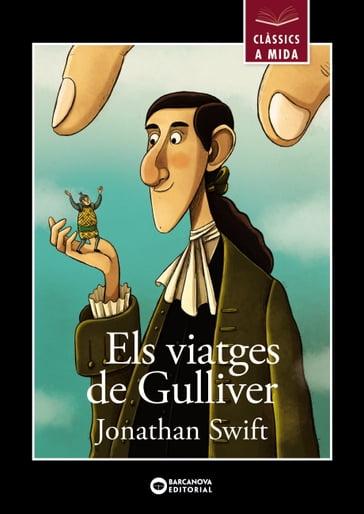 Els viatges de Gulliver - Jonathan Swift - Lourdes Íñiguez