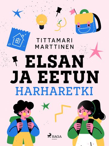 Elsan ja Eetun harharetki - Tittamari Marttinen
