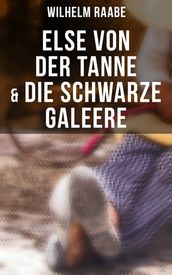 Else von der Tanne & Die schwarze Galeere