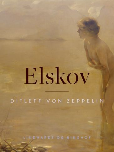 Elskov - Ditleff Von Zeppelin