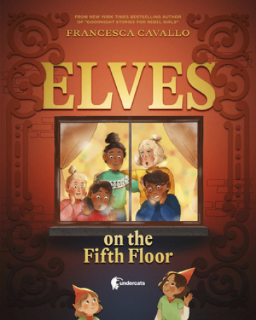 Elves on the Fifth Floor - Francesca Cavallo