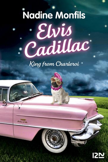 Elvis Cadillac - Nadine Monfils