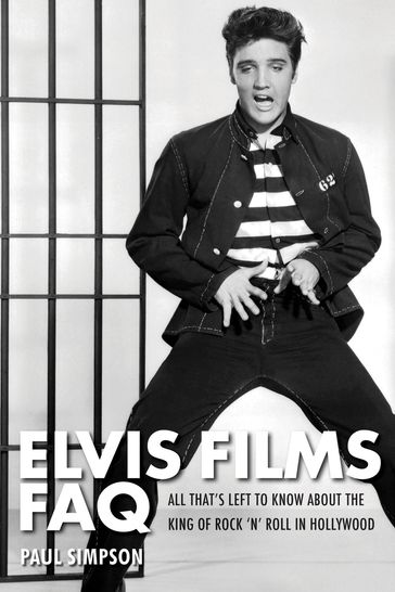Elvis Films FAQ - Paul Simpson