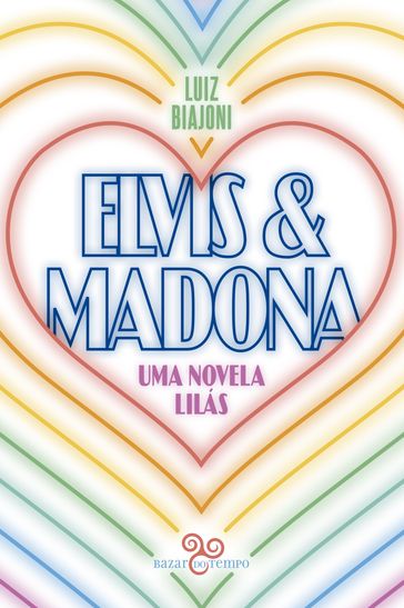 Elvis & Madona - Amara Moira - Luiz Biajoni - Raphael Montes