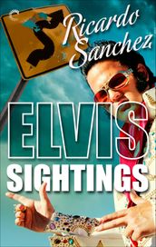 Elvis Sightings