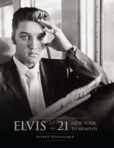 Elvis at 21 - Insight Editions