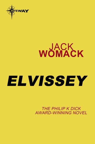 Elvissey - Jack Womack