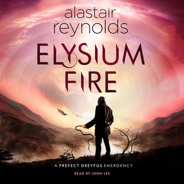 Elysium Fire - Alastair Reynolds