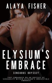 Elysium s Embrace