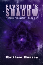 Elysium s Shadow