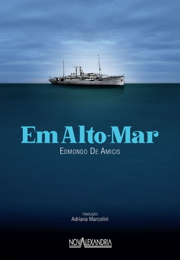 Em Alto mar - Edmondo De Amicis - Mauricio Mallet