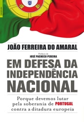 Em Defesa da Independência Nacional